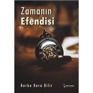 Zamanın Efendisi - Berke Bera Bilir