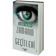 ZAMANIN GEÇITLERI - AYSU AKGÜN