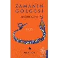 Zamanın Gölgesi Mert Öz Destek Yayınları