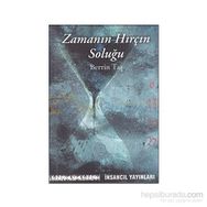 ZAMANIN HIRÇIN SOLUĞU - BERRIN TAŞ