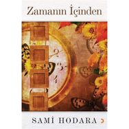 Zamanın İçinden - Irmak Kuvvet