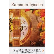 Zamanın İçinden / Sami Hodara