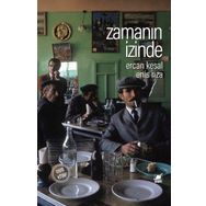 Zamanın İzinde Ciltsiz - Enis Rıza Ercan Kesal