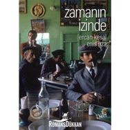 Zamanın İzinde - Ercan Kesal