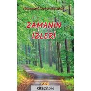 Zamanın İzleri - Muhammed Mustafa Kocadağ