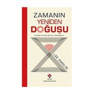 Zamanın Yeniden Doğuşu - Lee Smolin