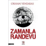 Zamanla Randevu - Orhan Yeniaras