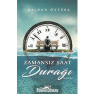 Zamansız Saat Durağı - Haldun Öztürk