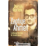 Zaptiye Ahmet - Dursun Gürlek