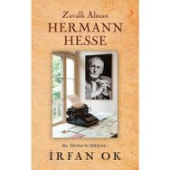 Zavallı Alman Hermann Hesse - İrfan Ok