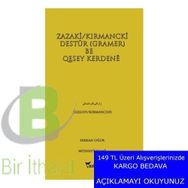 Zazaki-Kırmancki Destur Gramer Be Qesey Kerdene - Serkan Oğur