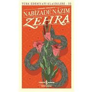 Zehra (Günümüz Türkçesiyle) - Nabizade Nazım - İş Bankası Kültür Yayınları