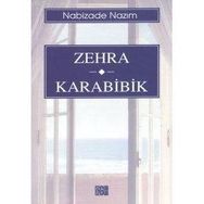 ZEHRA - KARABIBIK - NABIZADE NAZIM
