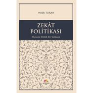 Zekat Politikası - Melih Turan