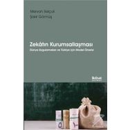 Zekatın Kurumsallaşması - Mervan Selçuk