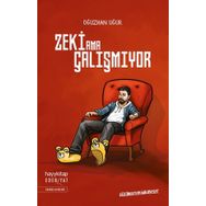Zeki Ama Çalışmıyor - Oğuzhan Uğur
