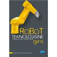 Zeki Yağız Bayraktaroğlu - Robot Teknolojisine Giriş