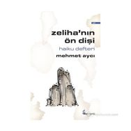 ZELIHANIN ÖN DIŞI HAIKU DEFTERI - MEHMET AYCI