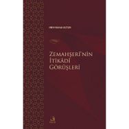Zemahşerî'nin İtikadî Görüşleri Hilmi Kemal Altun