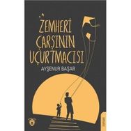 Zemheri Çarşının Uçurtmacısı - Ayşenur Başar
