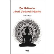 Zen Budizmi ve Anlık Farkındalık Rehberi Gece Kitaplığı