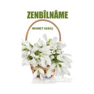 Zenbilname - Mehmet Akbaş