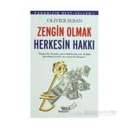 ZENGIN OLMAK HERKESIN HAKKI - OLIVIER SEBAN