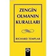 ZENGIN OLMANIN KURALLARI - RICHARD TEMPLAR