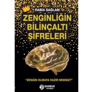 Zenginliğin Bilinçaltı Şifreleri - Rabia Sağlam