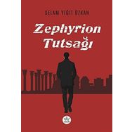 Zephyrion Tutsağı - Selam Yiğit Özkan - Elpis Yayınları