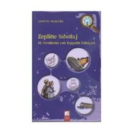 Zepline Sabotaj - Annette Neubauer