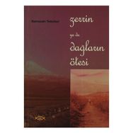 Zerrin ya da Dağların Ötesi - Ramazan Teknikel