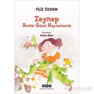 Zeynep - Benim Güzel Hayvanlarım - Filiz Özdem