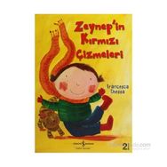 ZEYNEP'IN KIRMIZI ÇİZMELERİ - FRANCESCA CHESSA