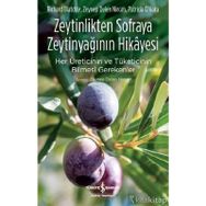 Zeytinlikten Sofraya Zeytinyağının Hikayesi - Kolektif