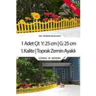 Zidi Plastik Y:25 cm G:25 cm Sarı Toprak Ayaklı Dekoratif Plastik Bahçe Çiti ve Peyzaj Çiti