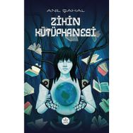 Zihin Kütüphanesi - Anıl Şahal - Elpis Yayınları