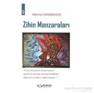 Zihin Manzaraları - Mehmet Çemişkezek