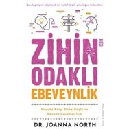 Zihin Odaklı Ebeveynlik - Joanna North