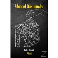Zihinsel Dokunuşlar - Ender Özdemir