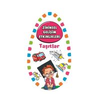 Zihinsel Gelişim Etkinlikleri - Taşıtlar - Kollektif