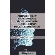 Zihinsel İşlev ve Psikojenik İşitme Ölçümlerinin Değerlendirilmesi - Fatih Bal