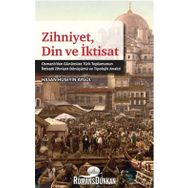 Zihniyet Din ve İktisat - Hasan Hüseyin Aygül