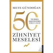 Zihniyet Meselesi - Mete Gündoğan