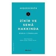 Zikir ve Sema Hakkında H Yayınları