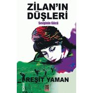 Zilan’ın Düşleri - Reşit Yaman