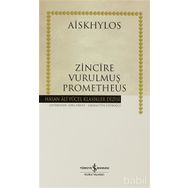ZINCIRE VURULMUŞ PROMETHEUS (CILTLI) - AISKHYLOS