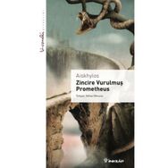 Zincire Vurulmuş Prometheus - Livaneli Kitaplığı - Aiskhylos