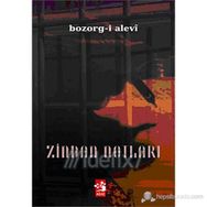 ZINDAN NOTLARI - BOZORG-I ALEVI