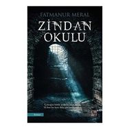 Zindan Okulu - Fatmanur Meral